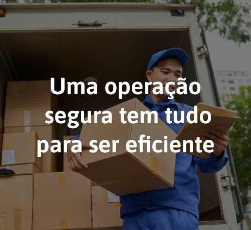 Uma operação segura tem tudo para ser eficiente
